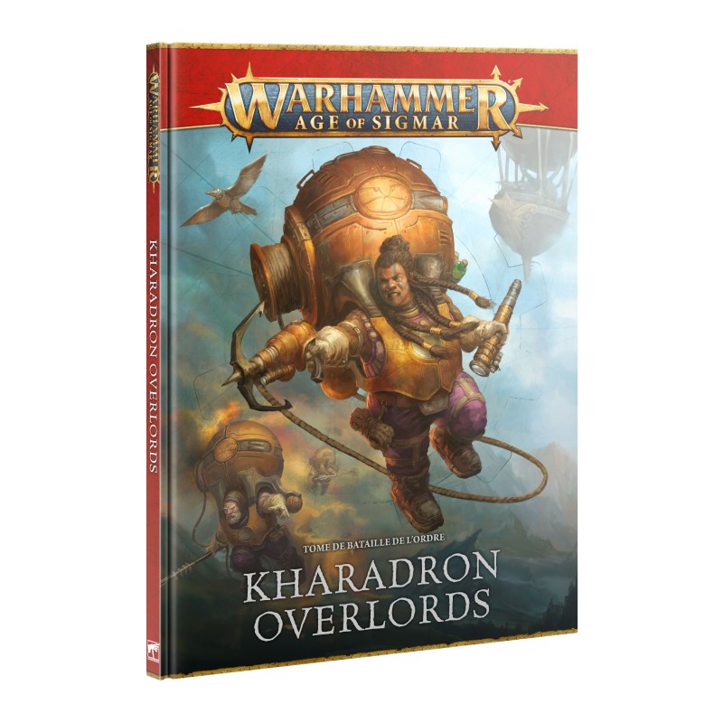 TOME DE BATAILLE: KHARADRON OVERLORDS (FR)