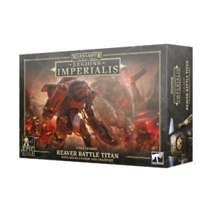 Legion imperialis : Reaver Titan Melta Cannon Chainfist