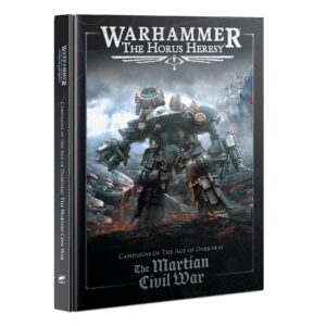 HORUS HERESY : THE MARTIAN CIVIL WAR (EN)