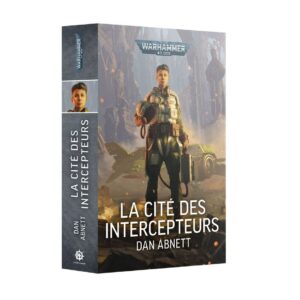 LA CITÉ DES INTERCEPTEURS (FR)