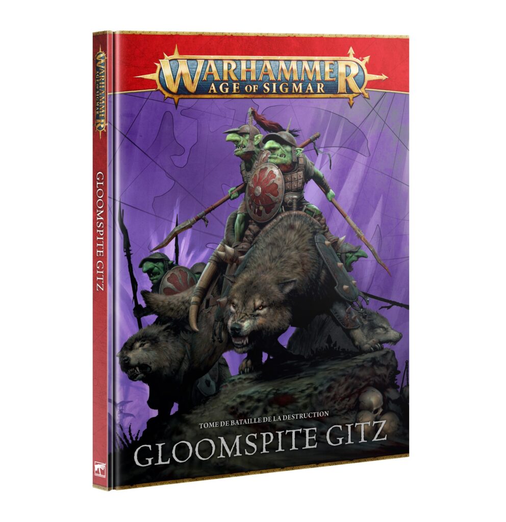 TOME DE BATAILLE DE LA DESTRUCTION : GLOOMSPITE GITZ (FR)