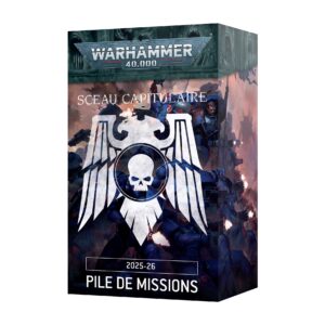 SCEAU CAPITULAIRE: PILE DE MISSIONS (FR) 25-26