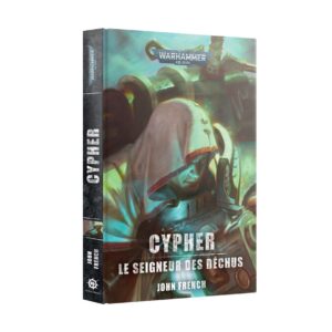 CYPHER : le seigneur des déchus