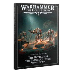 JOURNAL TACTICA: SIGNUS CLUSTER: ASSAULT ON KOL